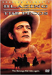 Blazing Across the Pecos