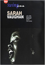 Sarah Vaughan and Friends: Swing Era