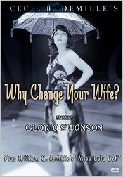 Why Change Your Wife? / Miss Lulu Bett