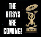 The Bitsys are coming!