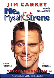 Me, Myself & Irene