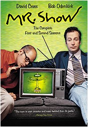 Mr. Show: The Complete First and Second Seasons