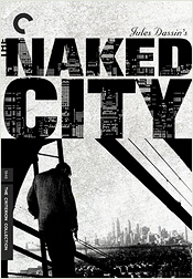 The Naked City (Criterion)