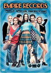 Empire Records: Remix - Special Fan Edition