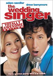 The Wedding Singer: Totally Awesome Edition