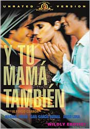 Y Tu Mama Tambien (Unrated)