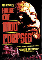 Rob Zombie's House of 1,000 Corpses
