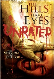 The Hills Have Eyes: Unrated - The Version to Die For