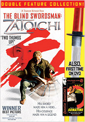 Zatoichi: The Blind Swordsman/Sonatine