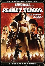 Grindhouse presents Planet Terror: 2-Disc Extended and Unrated Special Edition