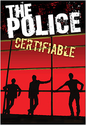 The Police: Certifiable