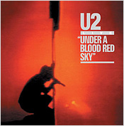 U2: Live - Under a Blood Red Sky - Deluxe Edition