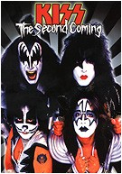 KISS: The Second Coming