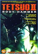 Tetsuo II: Body Hammer