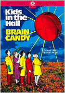 Kids in the Hall: Brain Candy