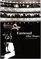 Eastwood After Hours: Live at Carnegie Hall