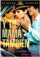 Y Tu Mam Tambin: Unrated Version