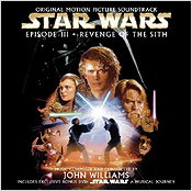 Star Wars: Episode III - Revenge of the Sith (Original Motion Picture Soundtrack)